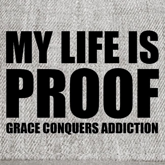 Proof: Grace Conquers Addiction