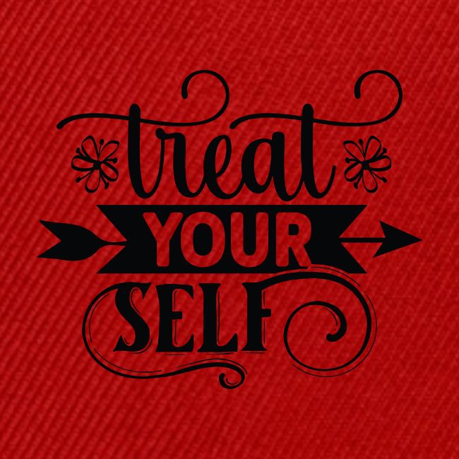 Treat Yourself