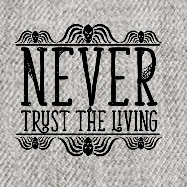 Never Trust The Living episode