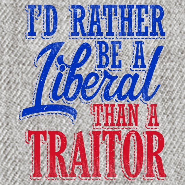 Rather Be A Liberal