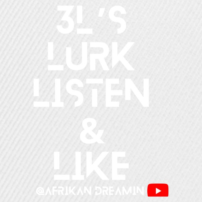 3L's Lurk, Listen & Like
