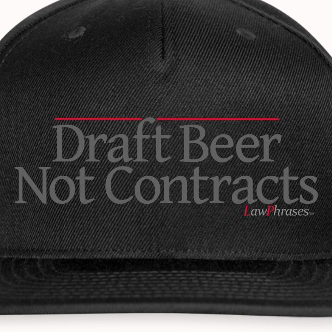 Draft Beer Not Contracts
