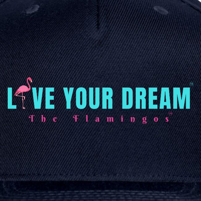Live Your Dream w/Flamingo Bird