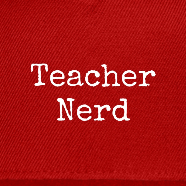 Teacher Nerd (white text)