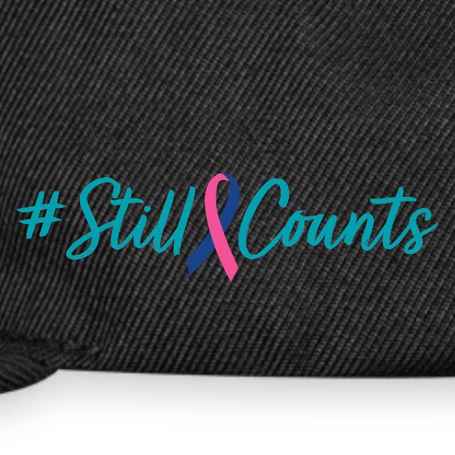 Your Baby #StillCounts (Customizable!)
