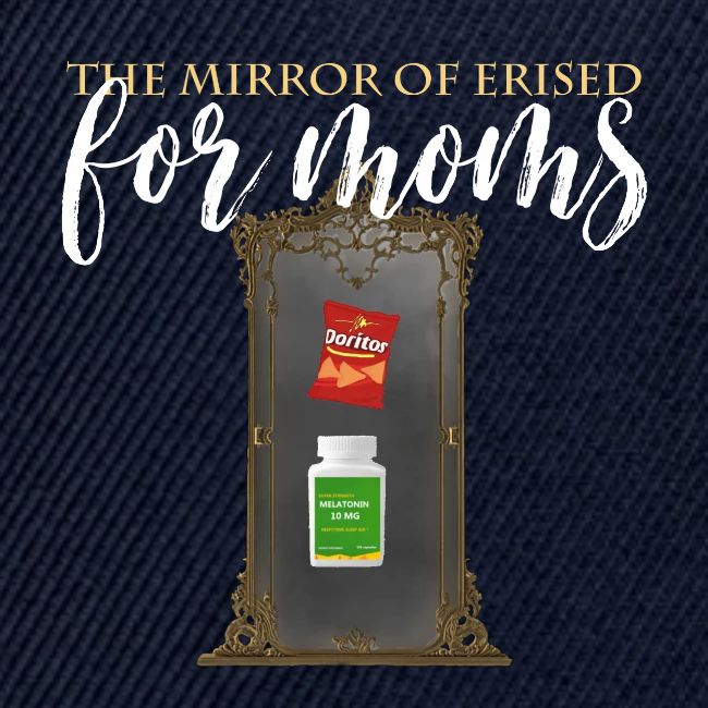 The Mirror Of Erised For Moms
