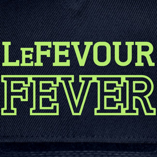 Lefevour Fever