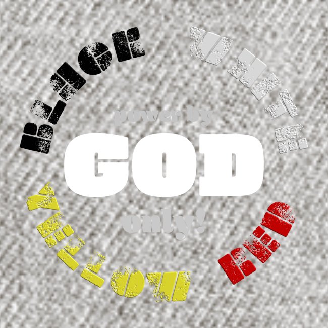 Power by GOD (Black, White, Yellow, Red)
