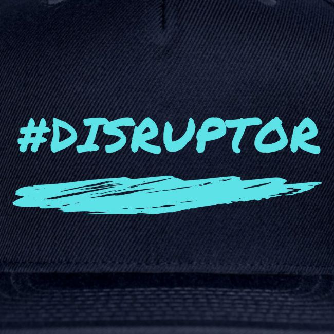 Disruptor