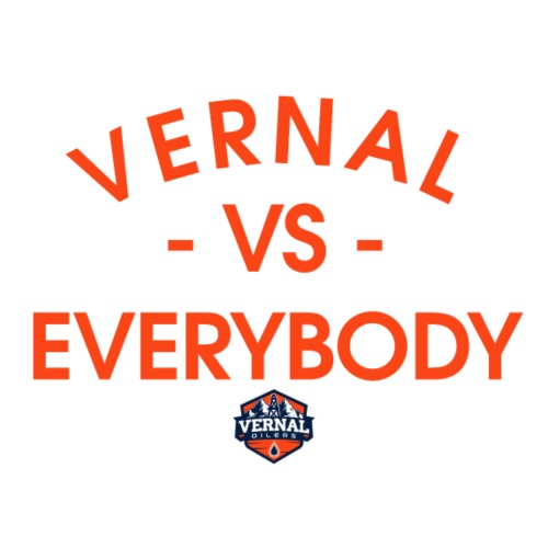 "Vernal Vs. Everybody" Orange