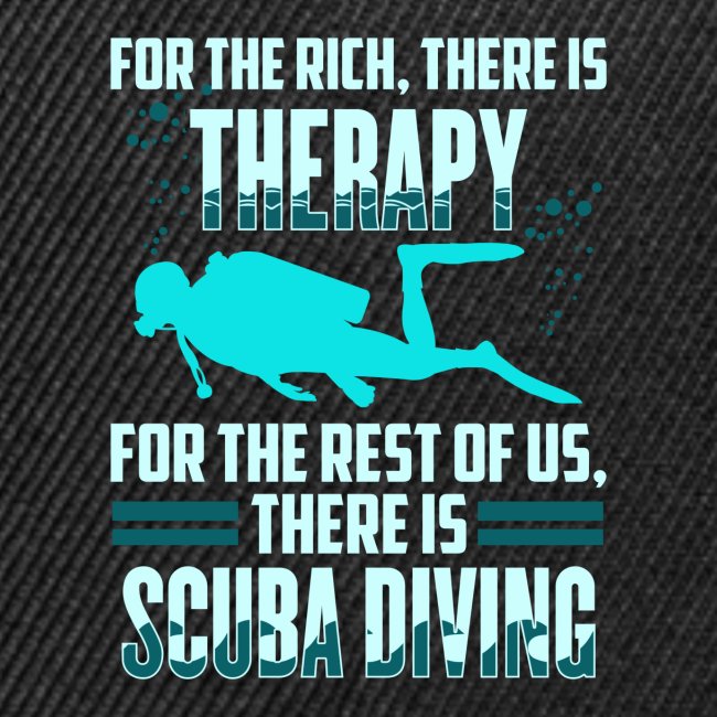 scuba diving - For the Rich there is theraphy