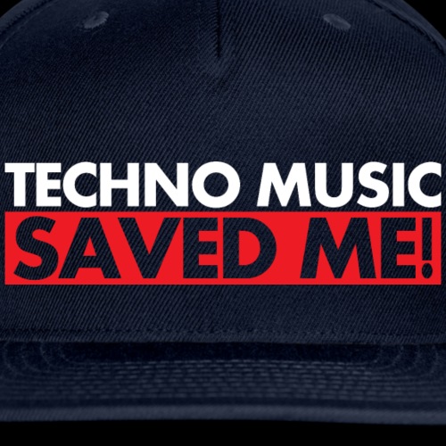 TECHNO MUSIC Saved Me! - Snapback Baseball Cap