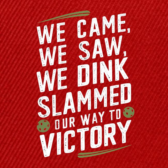 Dink Your Way to Victory! Funny Pickleball Design