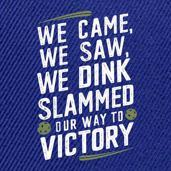 Dink Your Way to Victory! Funny Pickleball Design