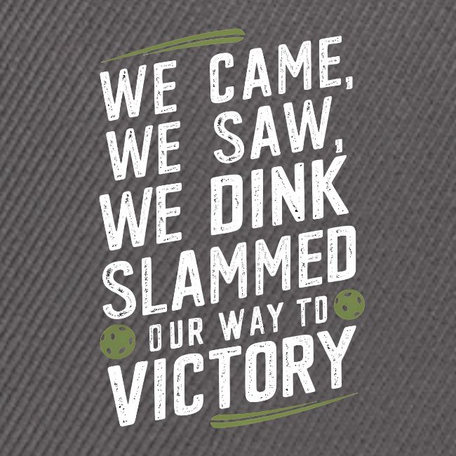 Dink Your Way to Victory! Funny Pickleball Design
