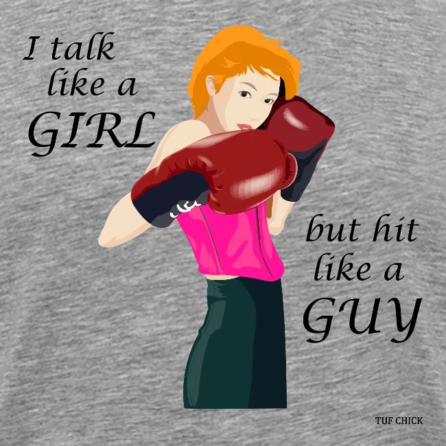 Blonde - I talk like a girl but hit like a guy