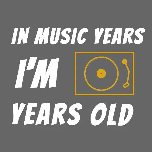 In Music Years I'm - Record Player - Men's Premium T-Shirt
