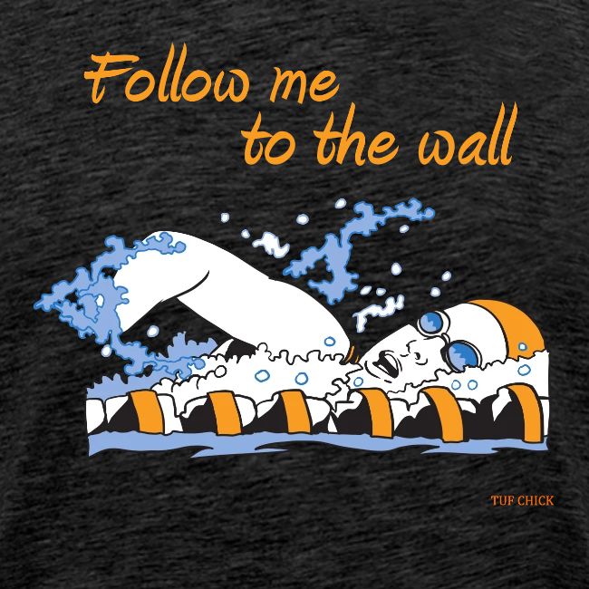 Follow me to the wall
