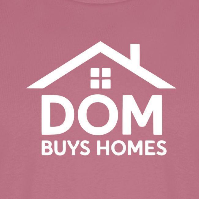 Dom Buys Homes