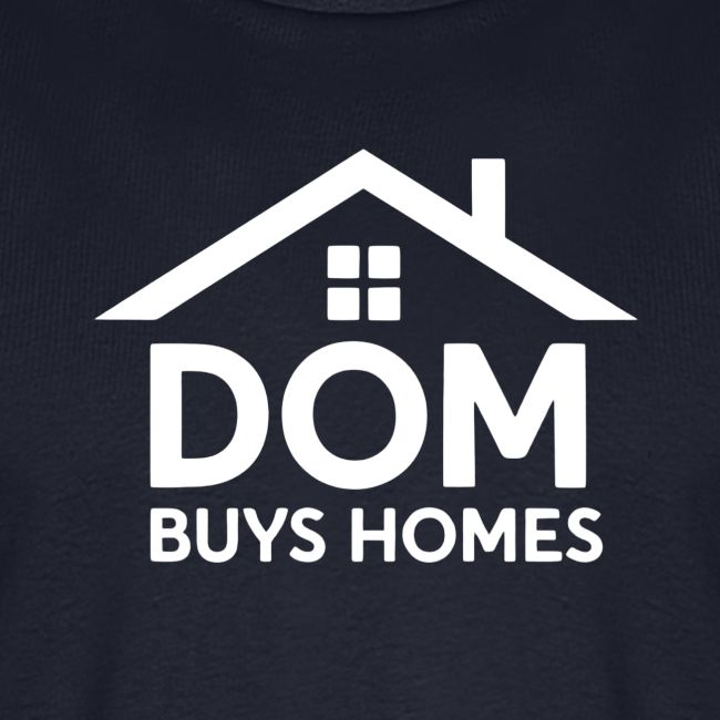 Dom Buys Homes