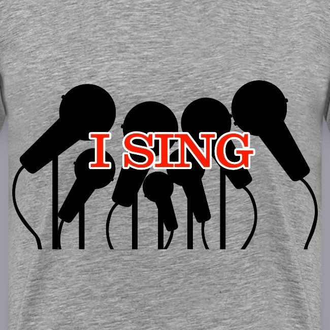 I SING
