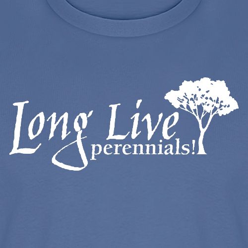 Long Live PERENNIALS! Drk - Men's Premium T-Shirt