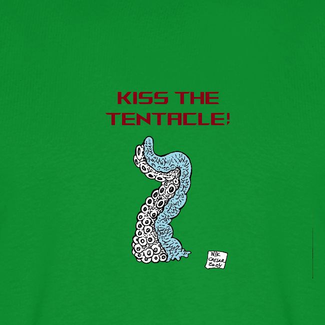Kiss The Tentacle!