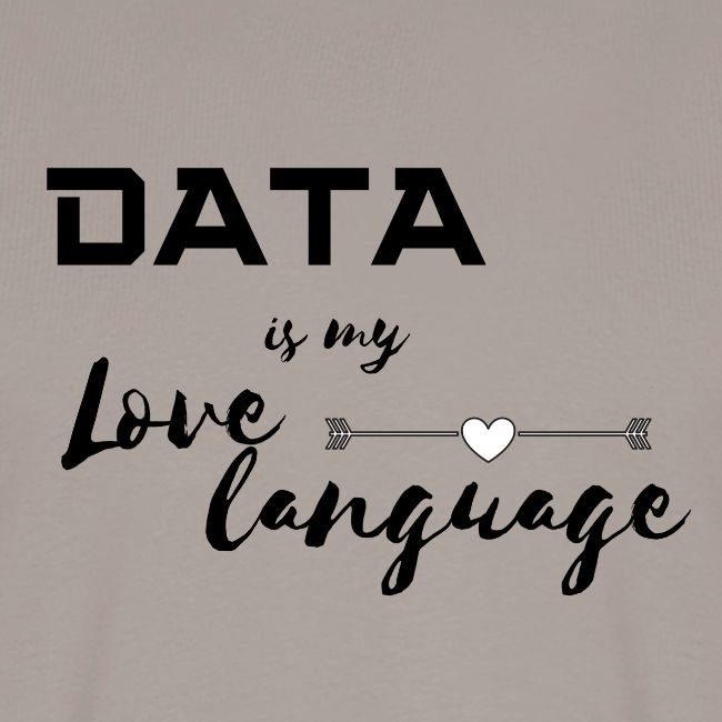 Data is My Love Language (light)