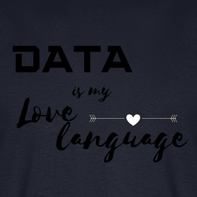 Data is My Love Language (light)
