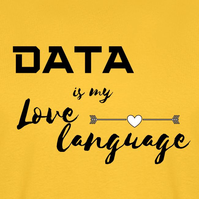 Data is My Love Language (light)
