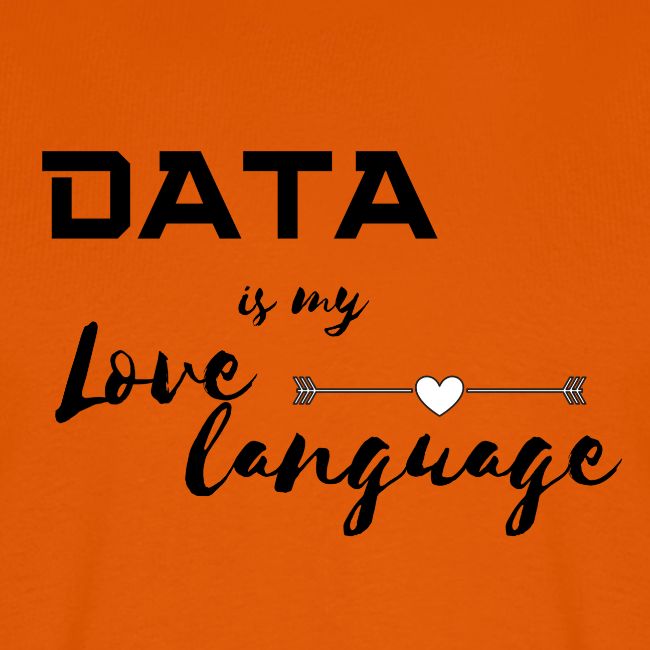 Data is My Love Language (light)