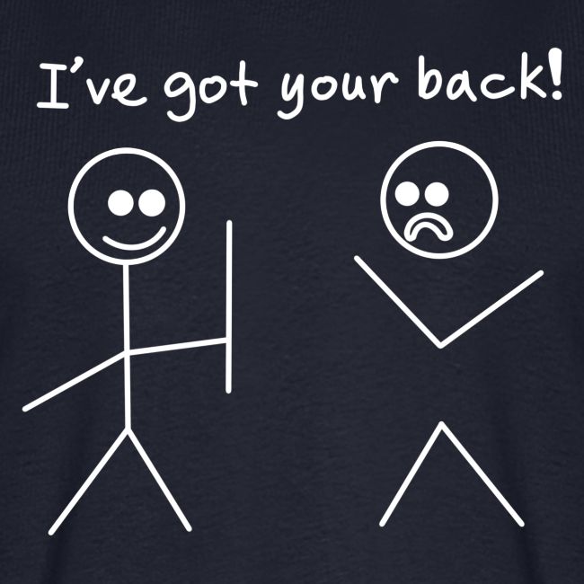 Got Your Back Stick Figure Design