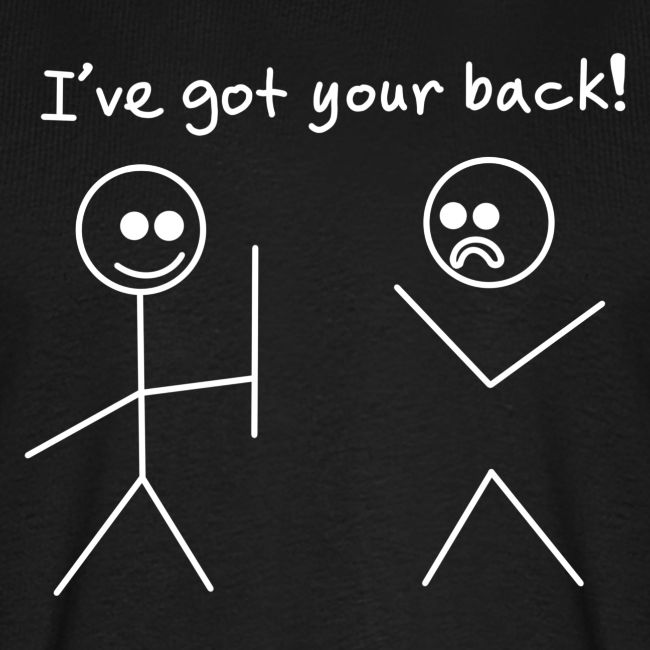 Got Your Back Stick Figure Design