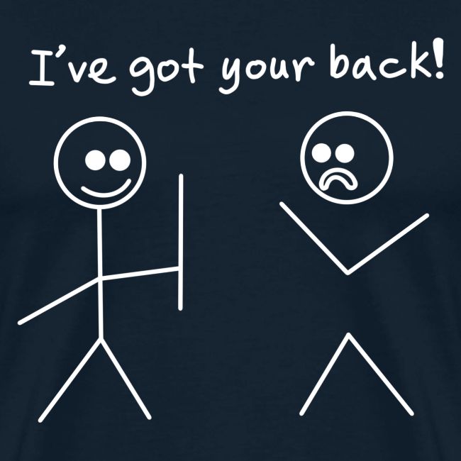 Got Your Back Stick Figure Design