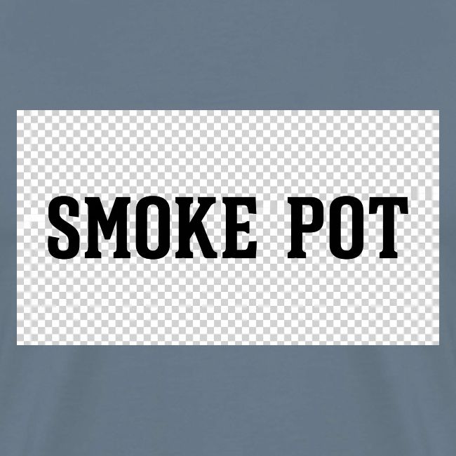 **Smoke Pot**