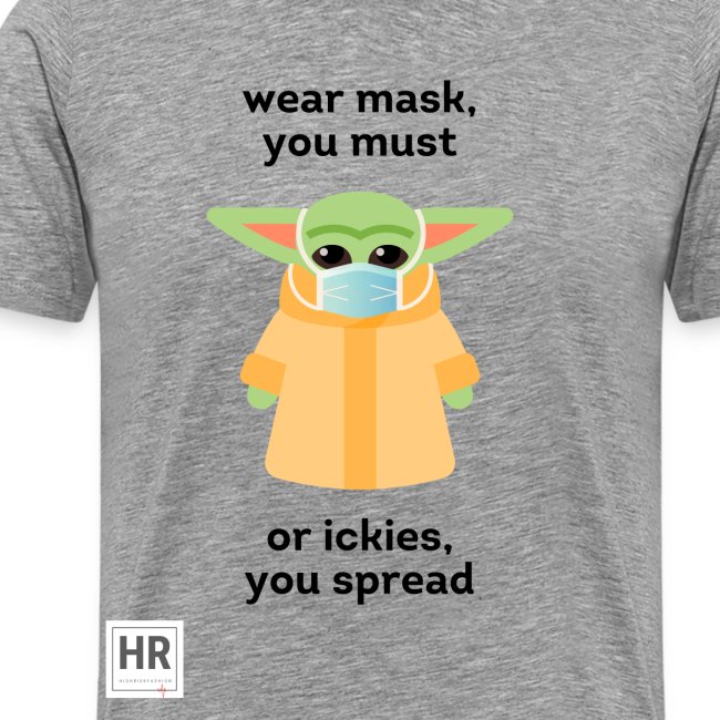 Baby Yoda (The Child) says Wear Mask