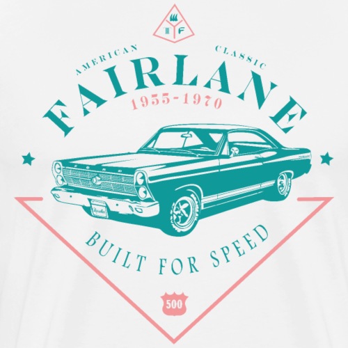 Ford Fairlane - Built For Speed - Men's Premium T-Shirt