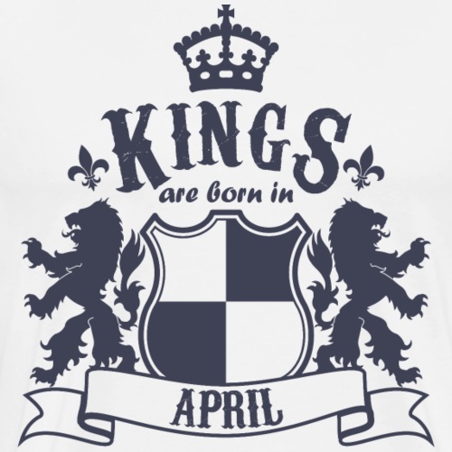 Kings are born in April - Men's Premium T-Shirt