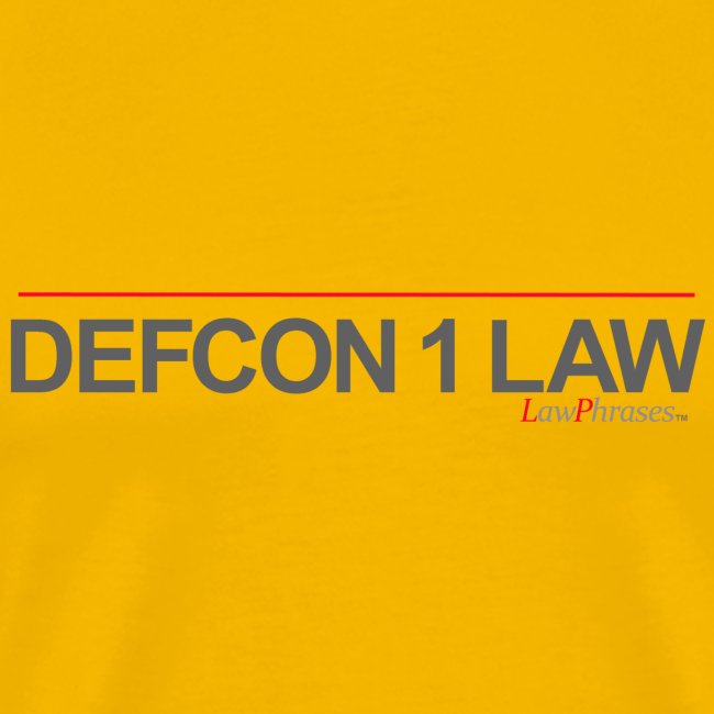 DEFCON 1 LAW