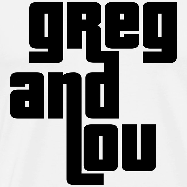 greg and lou title