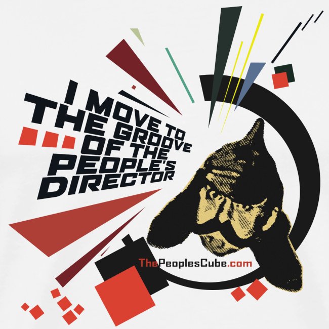 I move to the groove of the People s Director
