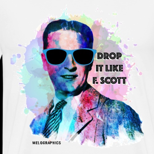 Drop it Like F. Scott | Write Music - Men's Premium T-Shirt