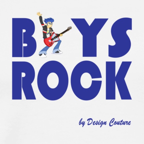 BOYS ROCK BLUE - Men's Premium T-Shirt