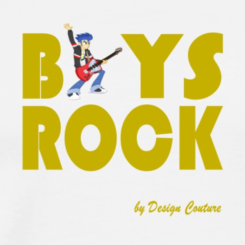 BOYS ROCK GOLD - Men's Premium T-Shirt
