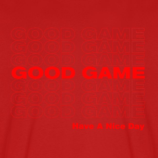 GOOD GAME