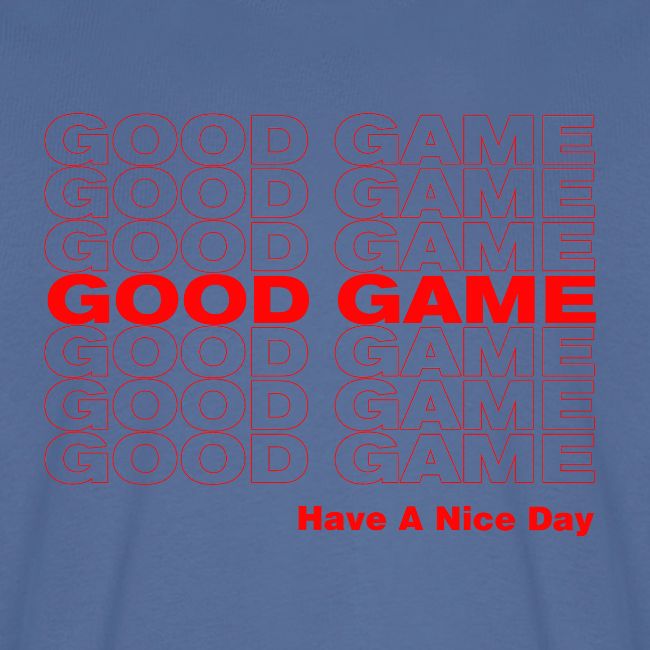GOOD GAME