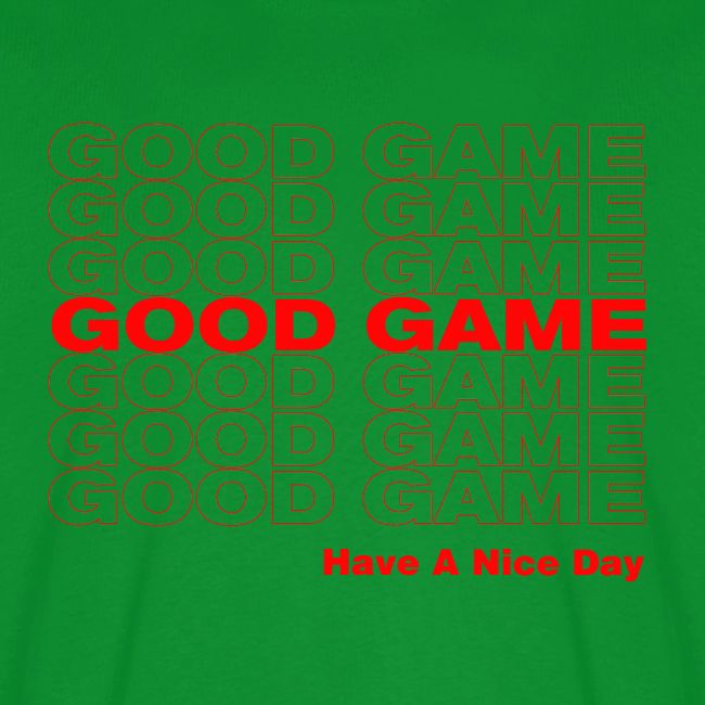 GOOD GAME