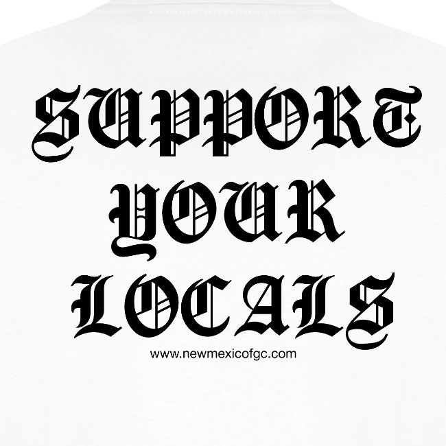 Support Your Locals
