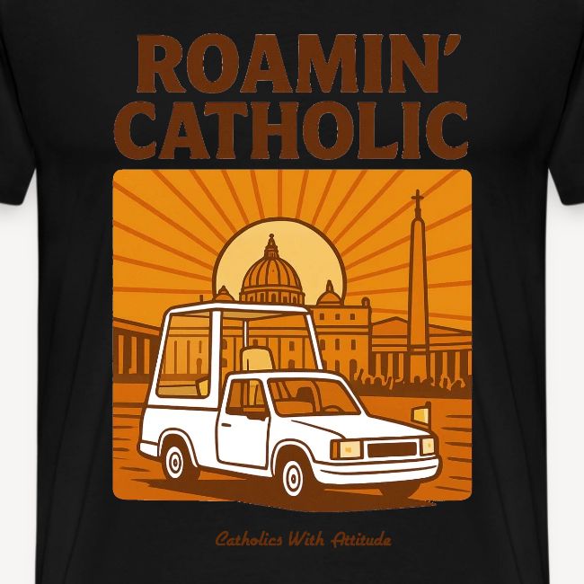 Roamin Catholic
