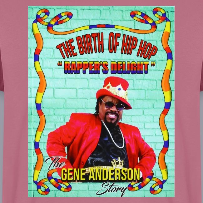 THE BIRTH OF HIP HOP RAPPER'S DELIGHT